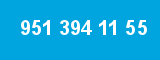 951 394 11 55 951 394 11 55